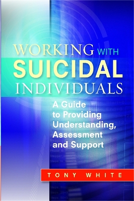 Working with Suicidal Individuals book