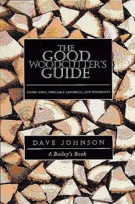 Good Woodcutter's Guide book