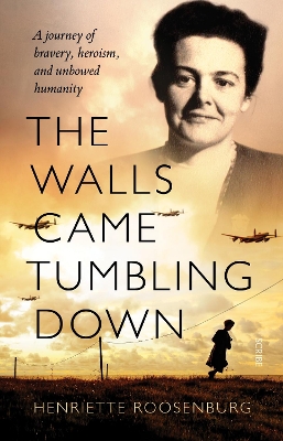 The Walls Came Tumbling Down book