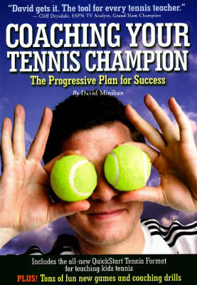 Coaching Your Tennis Champion book