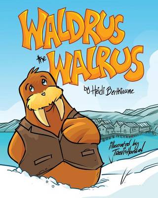 Waldrus the Walrus book