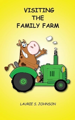 Visiting the Family Farm book