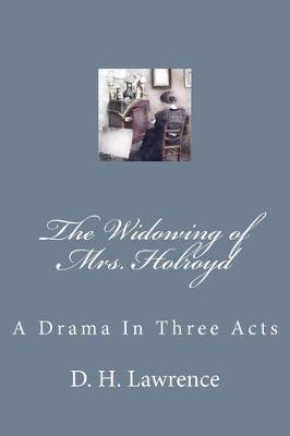 Widowing of Mrs. Holroyd book