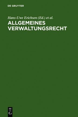Allgemeines Verwaltungsrecht by Hans-Uwe Erichsen