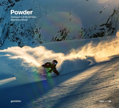 Powder: Snowsports in the Sublime Mountain World book