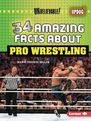 34 Amazing Facts about Pro Wrestling book