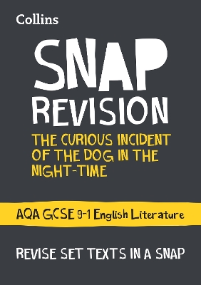 Curious Incident of the Dog in the Night-time: AQA GCSE English Literature Text Guide book