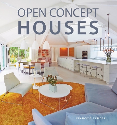 Open Concept Houses by Francesc Zamora