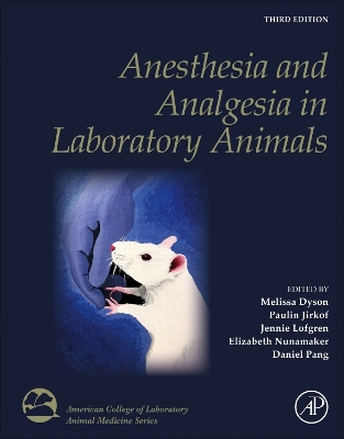 Anesthesia and Analgesia in Laboratory Animals book