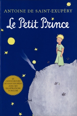 Le Petit Prince by Antoine de Saint-Exupery