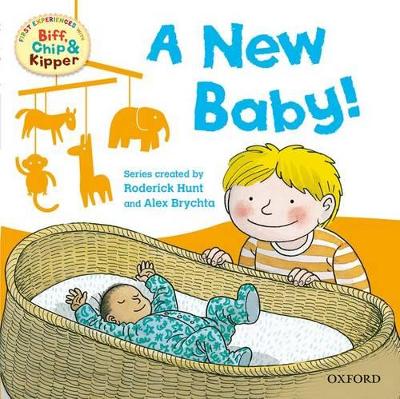 Oxford Reading Tree Read With Biff, Chip, and Kipper: First Experiences: A New Baby! book