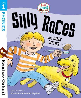 Read with Oxford: Stage 1: Biff, Chip and Kipper: Silly Races and Other Stories book