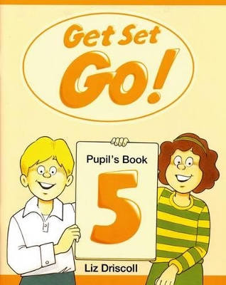 Get Set - Go!: 5: Pupil's Book book