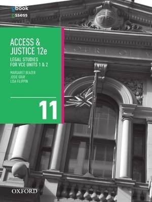 Access and Justice VCE Legal Studies Units 1 & 2 by Lisa Filippin