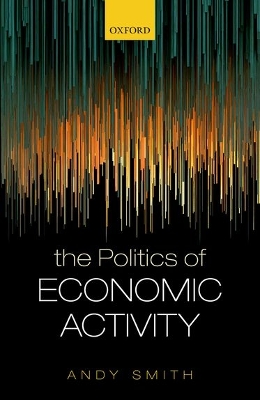 Politics of Economic Activity book