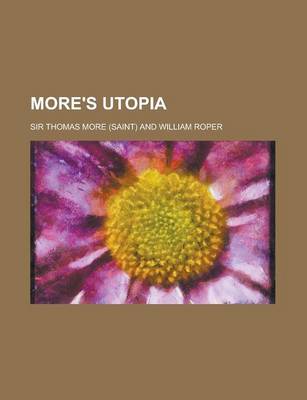 More's Utopia by Sir Thomas More