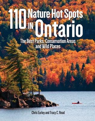 110 Nature Hot Spots in Ontario book