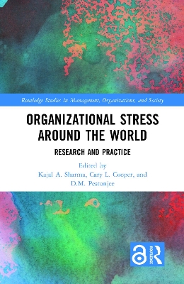 Organizational Stress Around the World: Research and Practice book