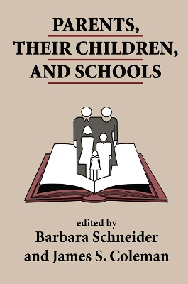 Parents, Their Children, And Schools book