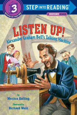 Listen Up! Alexander Graham Bell's Talking Machine book