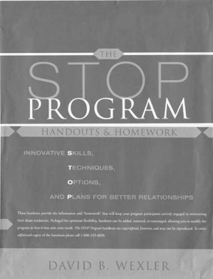 Handouts & Homework: for The STOP Program book