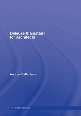 Deleuze & Guattari for Architects book