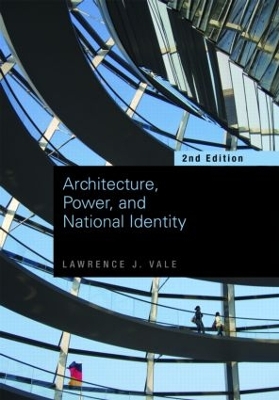 Architecture, Power and National Identity book