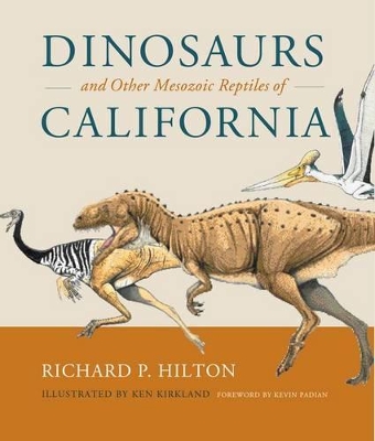 Dinosaurs and Other Mesozoic Reptiles of California book