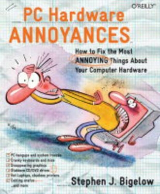 PC Hardware Annoyances book