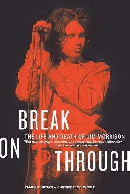 Break on Through by James Riordan