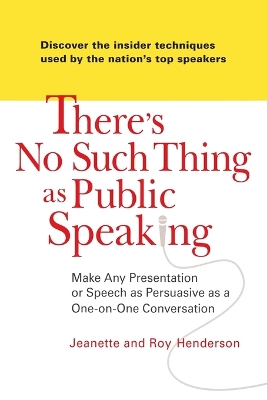 There's No Such Thing as Public Speaking book