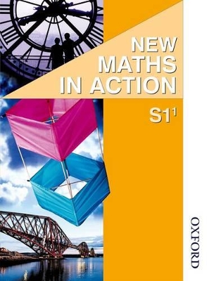 New Maths in Action S1/1 Pupil's Book book