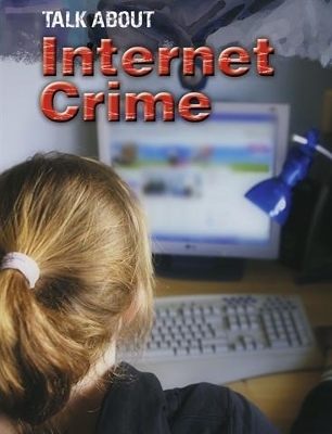 Talk About: Internet Crime book