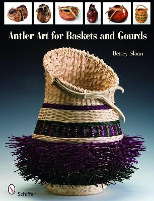 Antler Art for Baskets and Gourds book