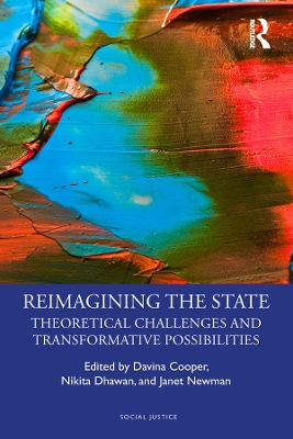 Reimagining the State: Theoretical Challenges and Transformative Possibilities book