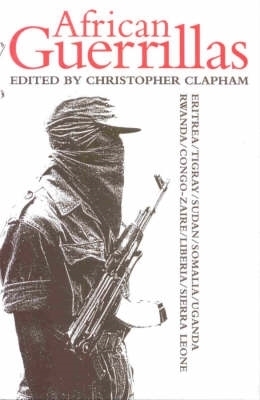 African Guerrillas by Christopher Clapham