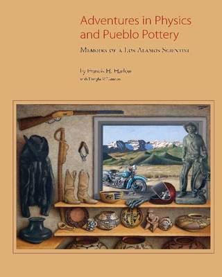 Adventures in Physics & Pueblo Pottery book