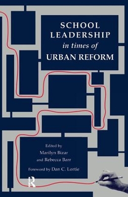 School Leadership in Times of Urban Reform book