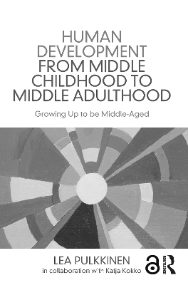 Human Development from Middle Childhood to Middle Adulthood book