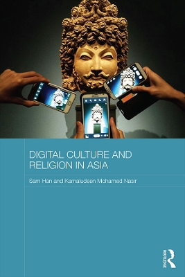 Digital Culture and Religion in Asia book
