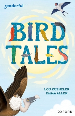 Readerful Independent Library: Oxford Reading Level 8: Bird Tales book
