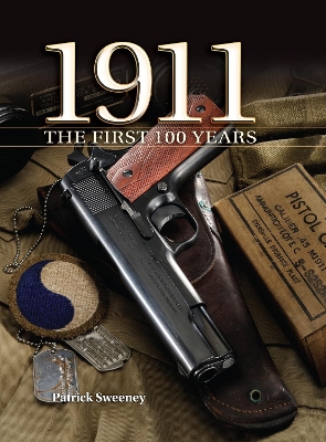 1911 the First 100 Years book