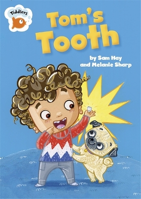 Tiddlers: Tom's Tooth book