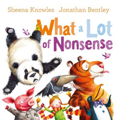 What a Lot of Nonsense by Sheena Knowles