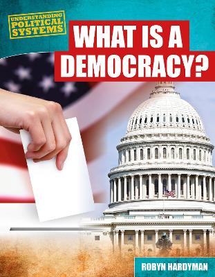 What Is a Democracy? by Robyn Hardyman