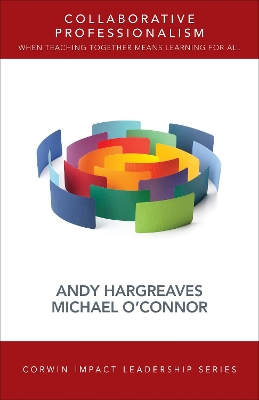 Collaborative Professionalism by Andy Hargreaves