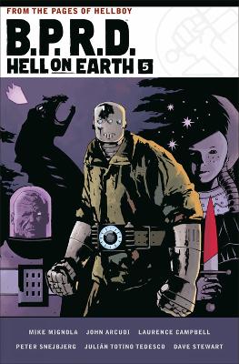 B.P.R.D. Hell on Earth Volume 5 book