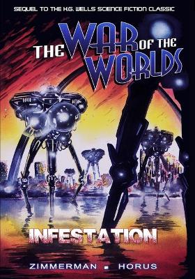 War of the Worlds: Infestation book