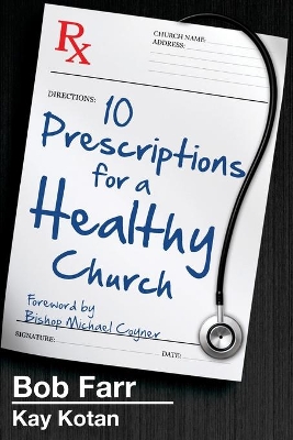 10 Prescriptions for a Healthy Church book