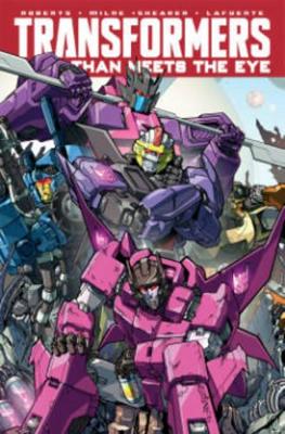 Transformers More Than Meets The Eye Volume 9 by James Roberts